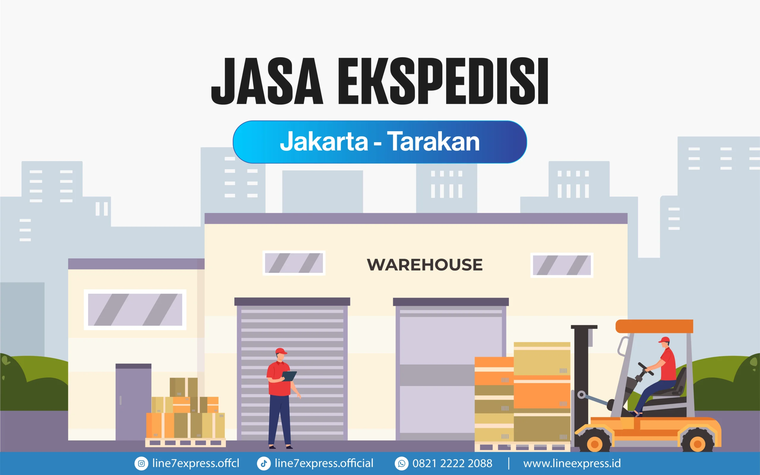 Ekspedisi Jakarta Tarakan Murah