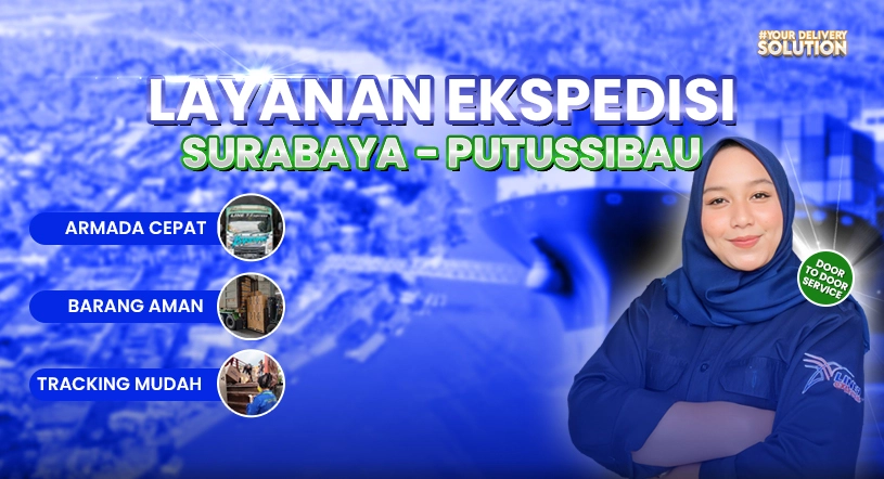 Ekspedisi Surabaya Putussibau