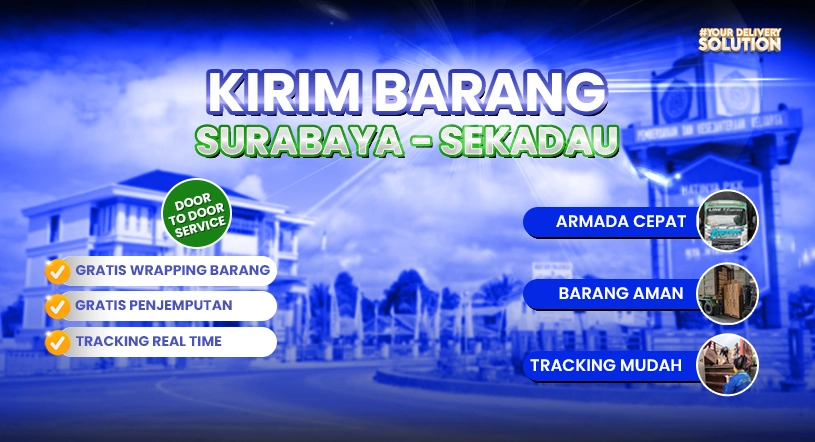 Ekspedisi Surabaya Sekadau