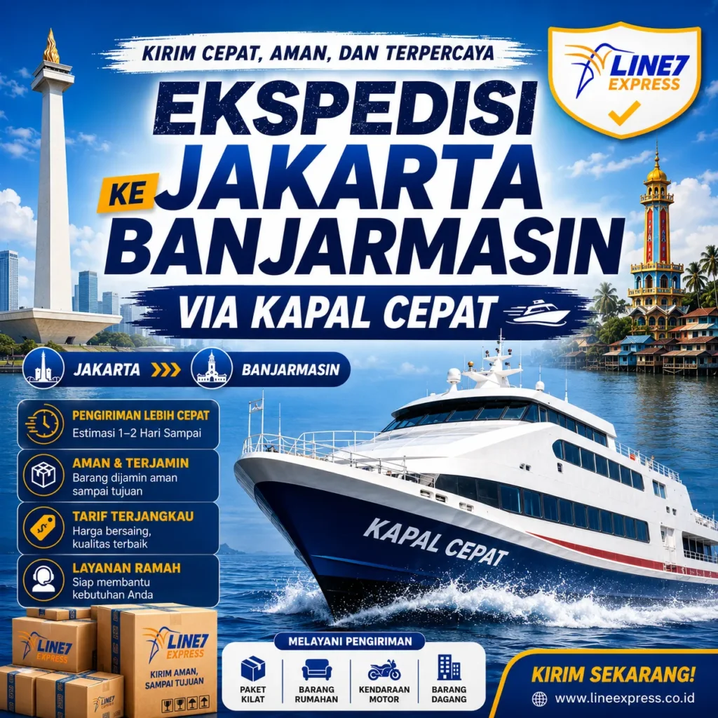 Ekspedisi Jakarta Banjarmasin Via Kapal Cepat